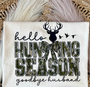 Hello Hunting Season Goodbye Husband