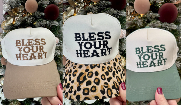 Bless Your Heart Cap